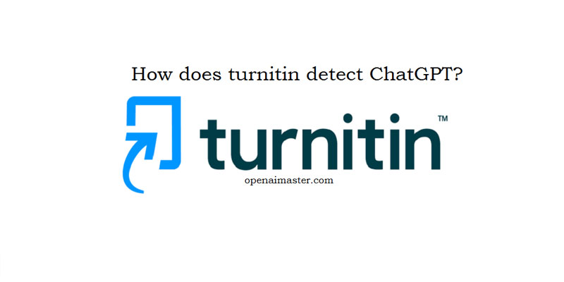 Does Turnitin Detect Chat GPT?